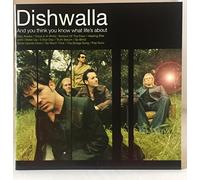 Dishwalla - And You Think You Know What Life's About