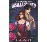 Disillusioned (A Lay of Ruinous Reign)