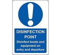 Disinfection point - Disinfect boots and equipment on entry and departure Safety sign - 1.2mm Rigid plastic 300mm x 200mm