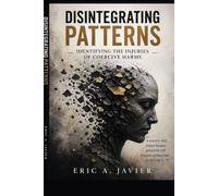 Disintegrating Patterns: Identifying the Injuries of Coercive Harm