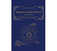 Disipando las Nieblas del Destino: Guía elemental para las artes adivinatorias comunes