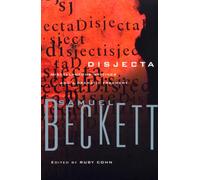 Disjecta: Miscellaneous Writings and a Dramatic Fragment (Beckett, Samuel)