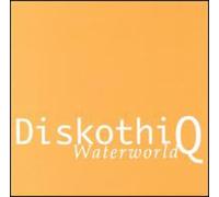 Diskothi-Q - Waterworld