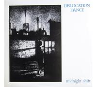 DISLOCATION DANCE - MIDNIGHT SHIFT LP (VINYL ALBUM) UK ROUGH TRADE 1983