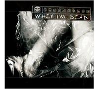 DISMANTLED - WHEN I'M DEAD - New CD - U11501z