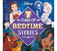 Disney: 7 Days of Bedtime Stories (Collection of Illustrated Tales)