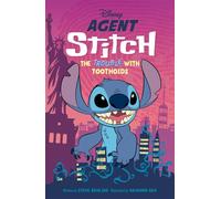 Disney: Agent Stitch: The Trouble with Toothoids