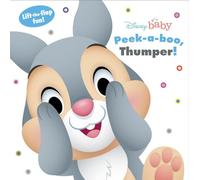 Disney Baby: Peek a Boo, Thumper!: Lift-The-Flap Fun!