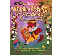 Disney Bibbidi Bobbidi Academy #5: Tatia and the Camping Trip Troubles