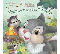 Disney Bunnies: Thumper and His Friends