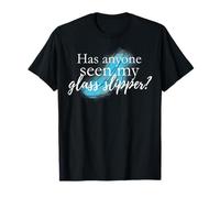 Disney Cinderella Has Anyone Seen My Glass Slipper Blue Hue T-Shirt
