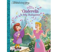 Disney Cinderella is My Babysitter (Treasure Cove Story)