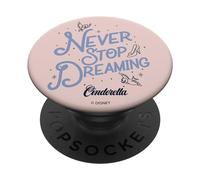 Disney Cinderella Never Stop Dreaming PopSockets Swappable PopGrip