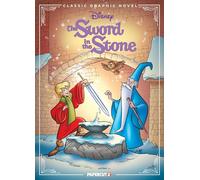 Disney Classic Graphic Novel: The Sword in the Stone