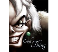 Disney Classics 101 Dalmatians: Evil Thing (Villain Tales)