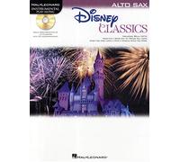 Disney Classics: Alto Saxophone: Instrumental Play-Along - Alto Saxophone (Hal Leonard Instrumental Play-Along)