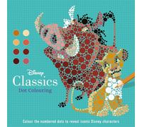 Disney Classics: Dot Colouring (Colour-by-numbers)