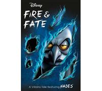 Disney Classics Hades: Fire & Fate (Villain Tales)