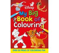 Disney Classics Mixed: My Big Book of Colouring
