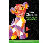 Disney Classics: Sticker By Numbers