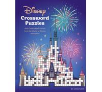Disney Crossword Puzzles : And Other Word Games from the World of Disney Animation