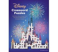 Disney Crossword Puzzles : And Other Word Games from the World of Walt Disney Animation Studios