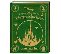 Disney: Das große goldene Buch der Tiergeschichten: 20 zauberhafte Geschichten zum Vorlesen für Kinder ab 3 Jahren | Mit den beliebtesten Disney-Tieren und edlem Goldschnitt!