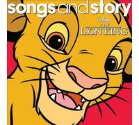 DISNEY - DISNEY SONGS & STORY: THE LION KING NEW CD
