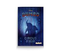 Disney Dumbo: Circus of dreams