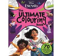 Disney Encanto: The Ultimate Colouring Book: (From the Movie)