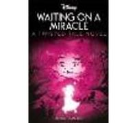 Disney Encanto: Waiting on a Miracle
