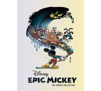 Disney Epic Mickey: The Comics Collection (Disney Originals)
