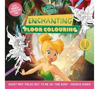 Disney Fairies: Enchanting Floor Colouring