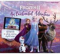 Disney Frozen 2 An Enchanted Adventure: Interactive Storybook with App: 2019