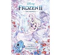 Arina Tanemura – Disney Frozen 2: The Manga – Viz Media