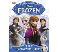 Disney Frozen the Essential Guide