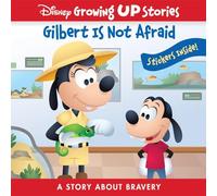 Disney Growing Up Stories with Goofy - Gilbert Is Not Afraid - A Story About Bravery- PI Kids