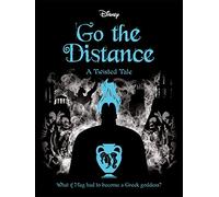 Disney Hercules: Go The Distance: (Twisted Tales)