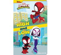 Disney Junior Marvel Spidey and His Amazing Friends: High and Low Take-a-Look Book