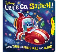 Disney Let's Go, Stitch!: A Push, Pull, Slide Tab Book