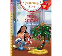 Disney - Lilo et Stitch - Noël à Hawaï, CP Niveau 1: Noël à Hawaï. Début de CP, Niveau 1