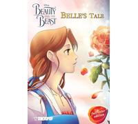 Disney Manga: Beauty and the Beast - Belle's Tale (Full-Color Edition)