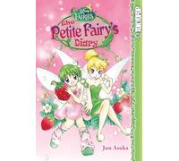 Disney Manga: Fairies - The Petite Fairy's Diary: Volume 3 (Disney Manga: Fairies - The Petite Fairy's Dairy)