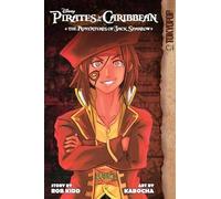 Disney Manga: Pirates of the Caribbean - The Adventures of Jack Sparrow (Disney Pirates of the Caribbean)