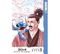 Disney Manga: Stitch and the Samurai, Volume 3 (Stitch and the Samurai (Disney Manga))