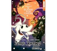 Disney Manga: Tim Burton's The Nightmare Before Christmas - Zero's Journey, Book 4: Volume 4 (Zero's Journey GN series)