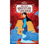 Disney Mulan: Mulan's Adventure Journal: The Palace of Secrets