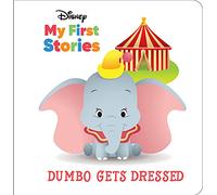 Disney My First Stories: Dumbo Gets Dressed