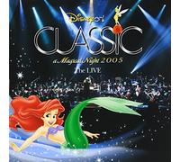 Disney on Classic a Magical Night'05 - Soundtrack