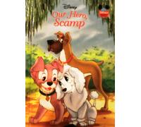 Disney Our Hero, Scamp